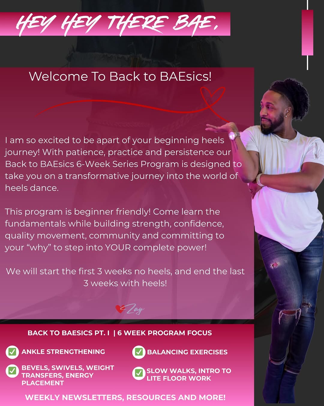 Hey Hey There Bae: pink welcome letter flyer for Back to BAEsics with Zay leaning, magenta background